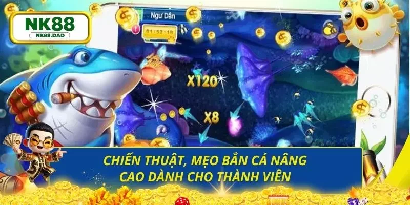 Những mẹo bắn cá siêu đỉnh từ phía những người chơi lâu năm