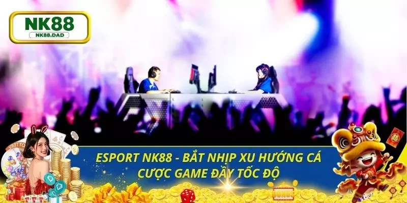 Esport NK88